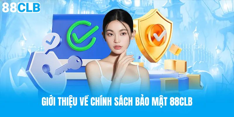 Giới thiệu thông tin về bảo mật an toàn 