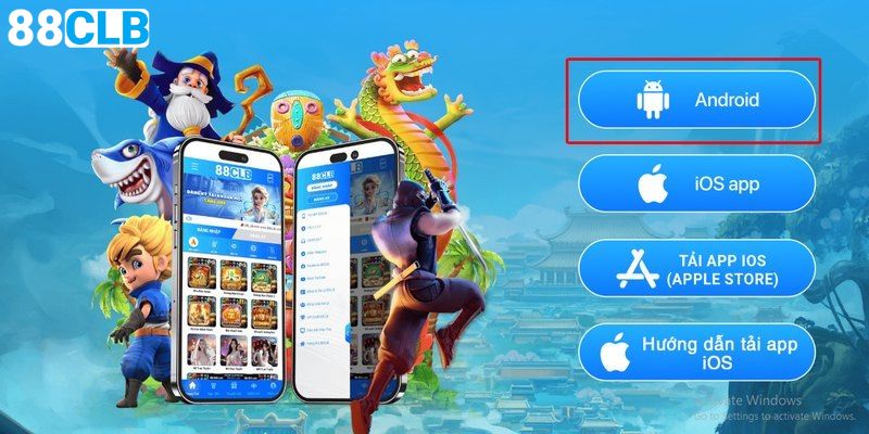 Tải app 88CLB đơn giản dành cho Android