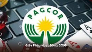 Giấy Phép Hoạt Động GO99 – Cam Kết Hoạt Động Theo Quy Định